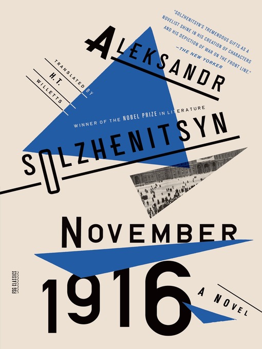 Title details for November 1916 by Aleksandr Solzhenitsyn - Wait list